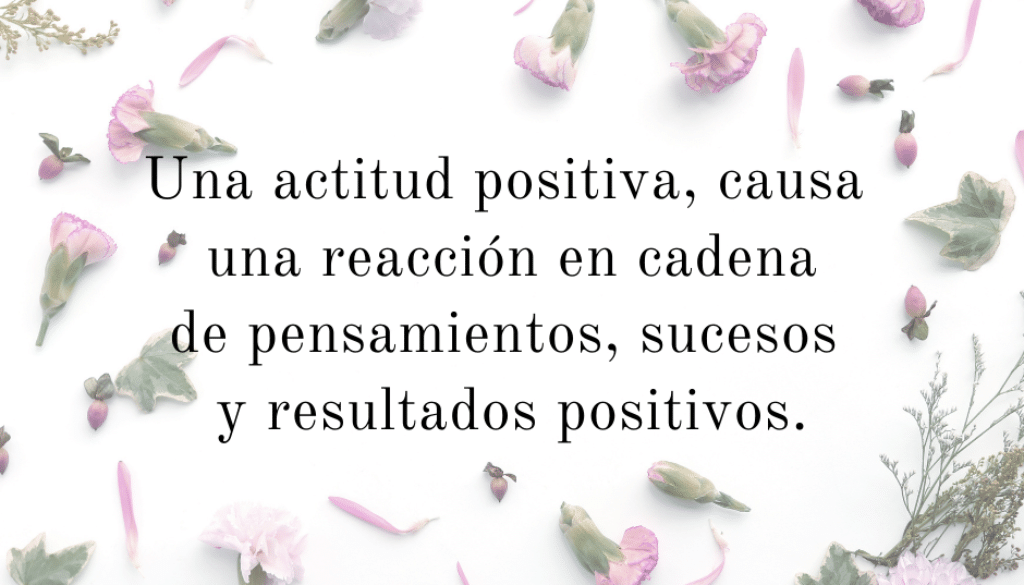 Tener una mente positiva siempre